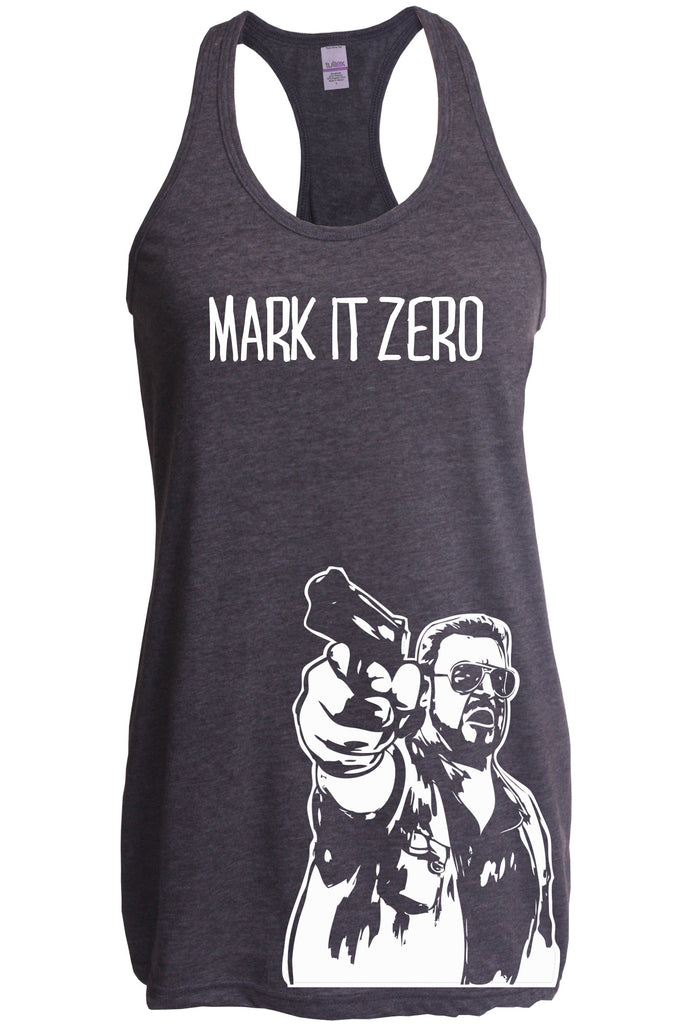 Mark It Zero Womens Racerback Tank Top funny the dude bowling lebowski stoner bong weed 90s movie walter