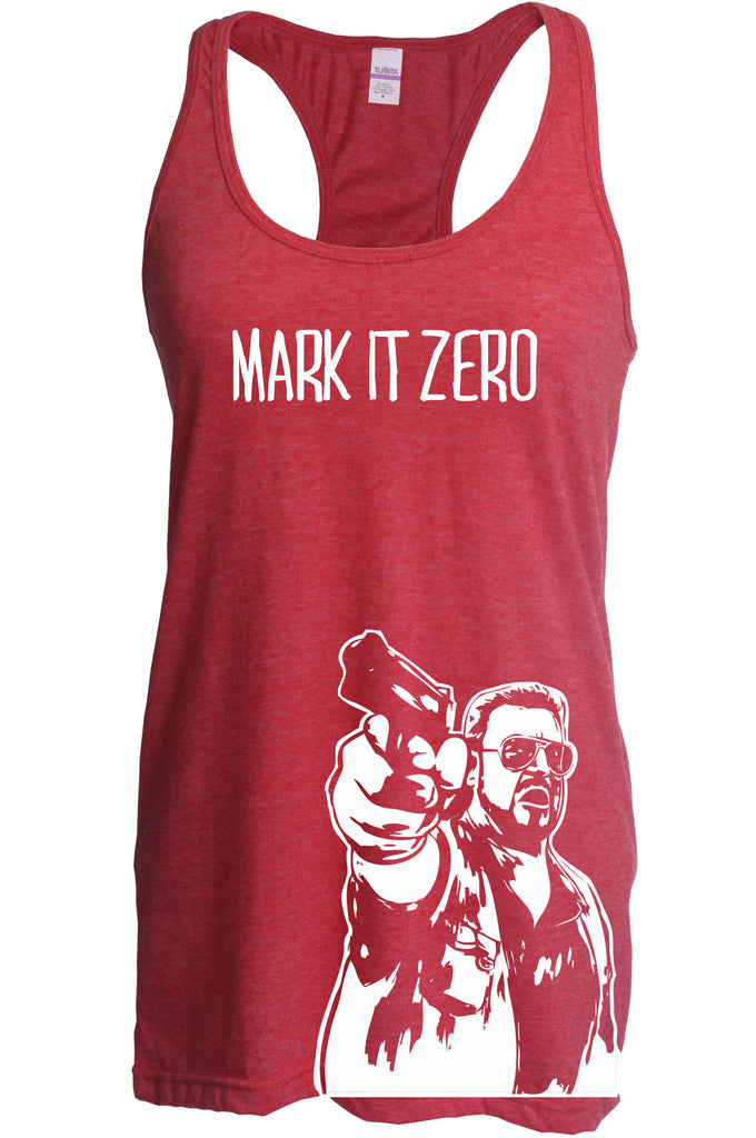 Mark It Zero Womens Racerback Tank Top funny the dude bowling lebowski stoner bong weed 90s movie walter
