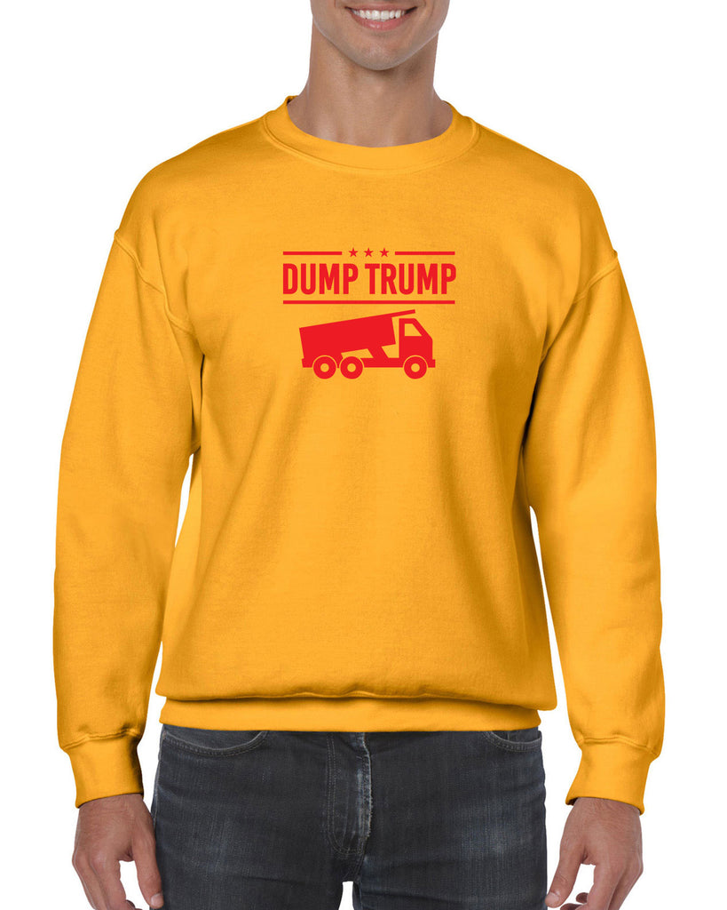 Dump Crew Sweatshirt democrat progressive liberal not my president anti trump election politics