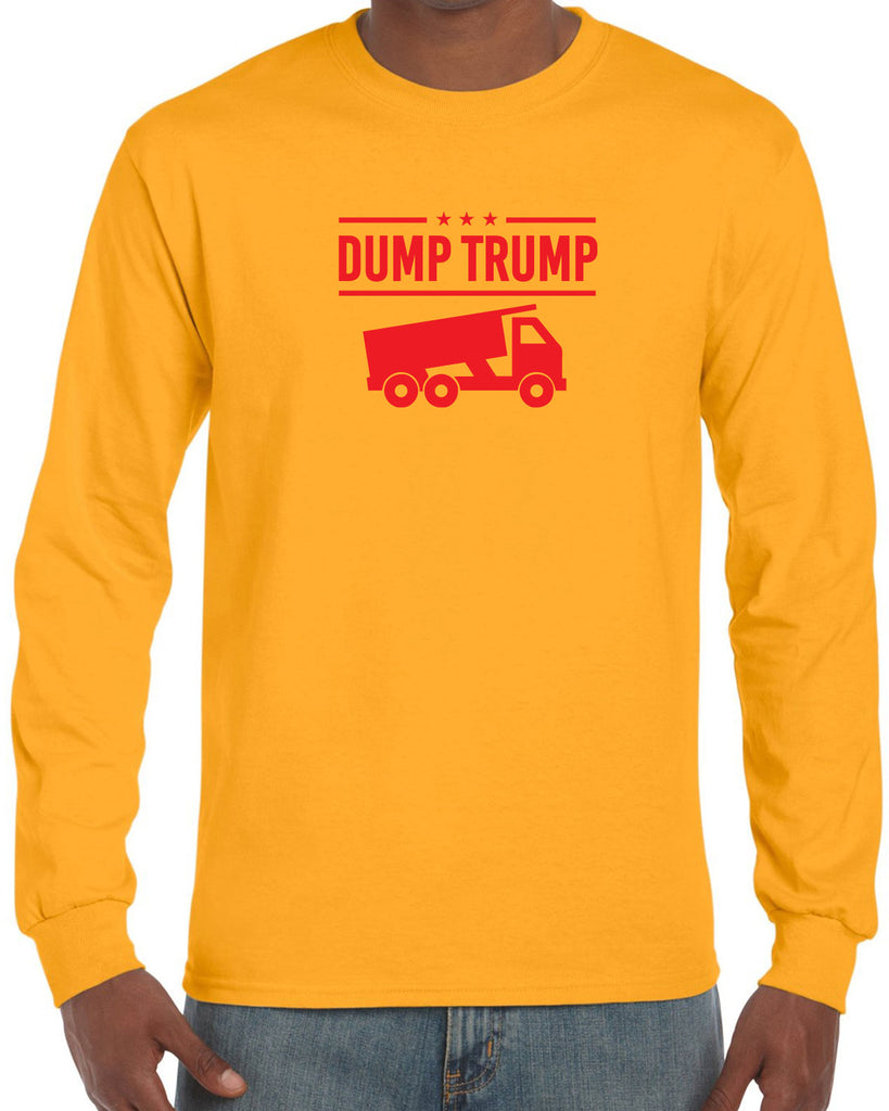 Dump Trump Mens Long Sleeve Shirt democrat progressive liberal not my president anti trump election politics