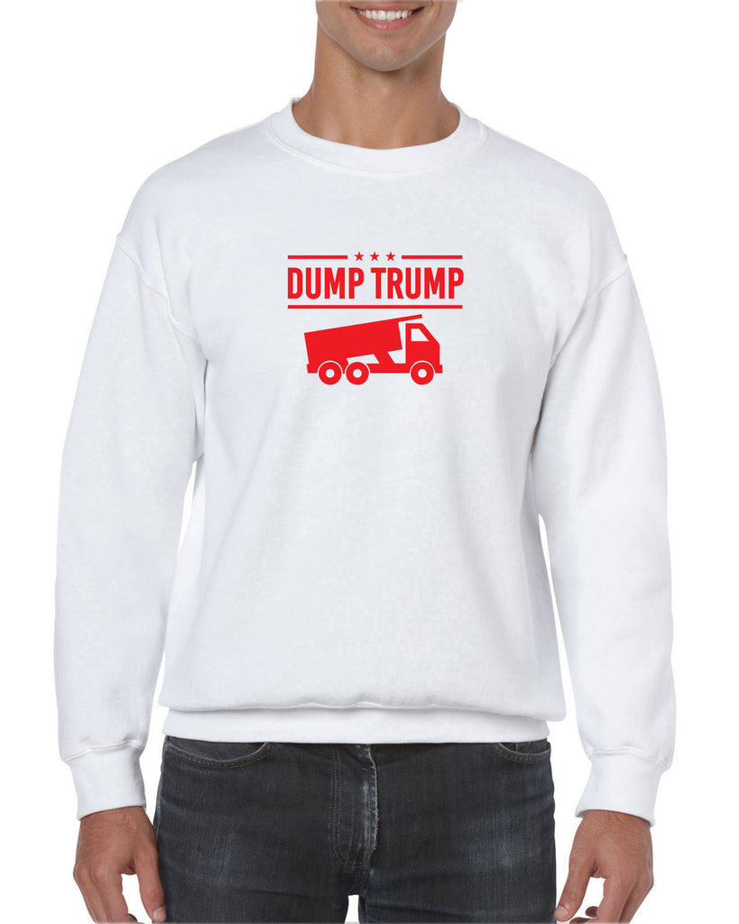 Dump Crew Sweatshirt democrat progressive liberal not my president anti trump election politics