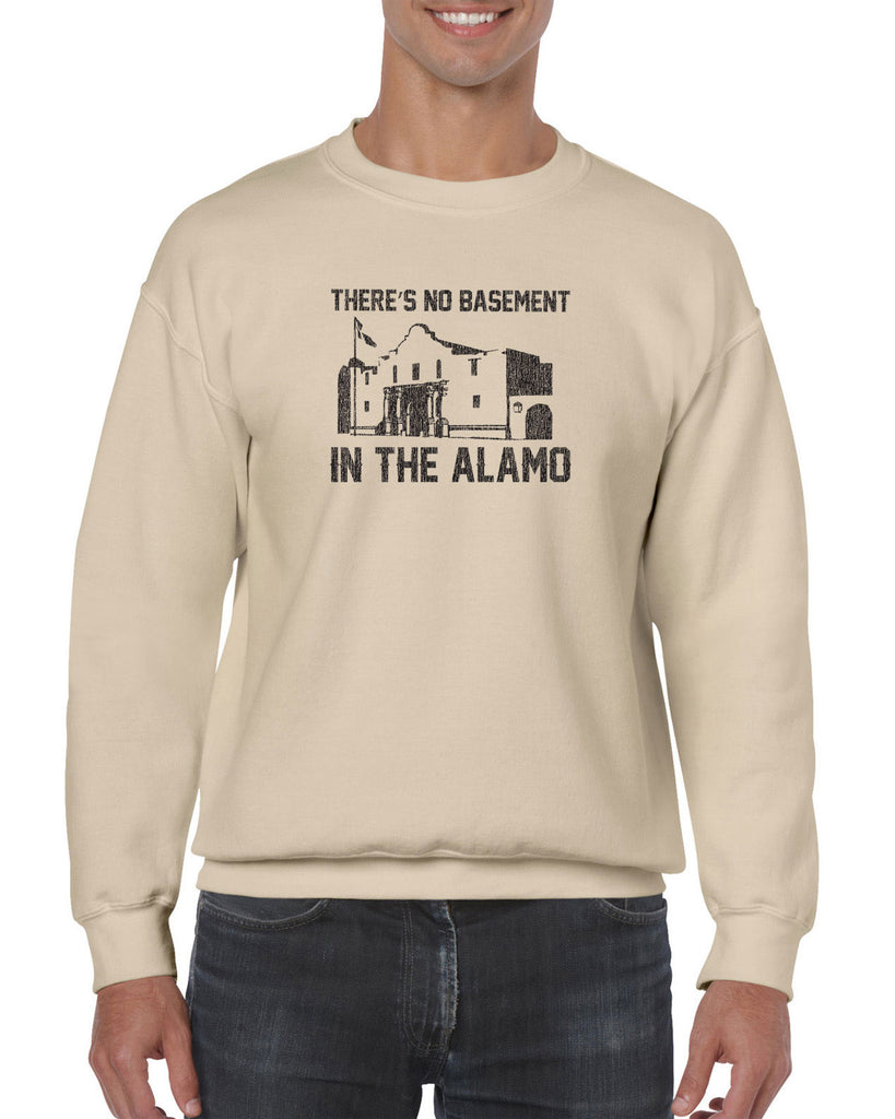 Theres no basement in the alamo Crew Sweatshirt funny 80s movie pee wees big adventure texas history vintage retro