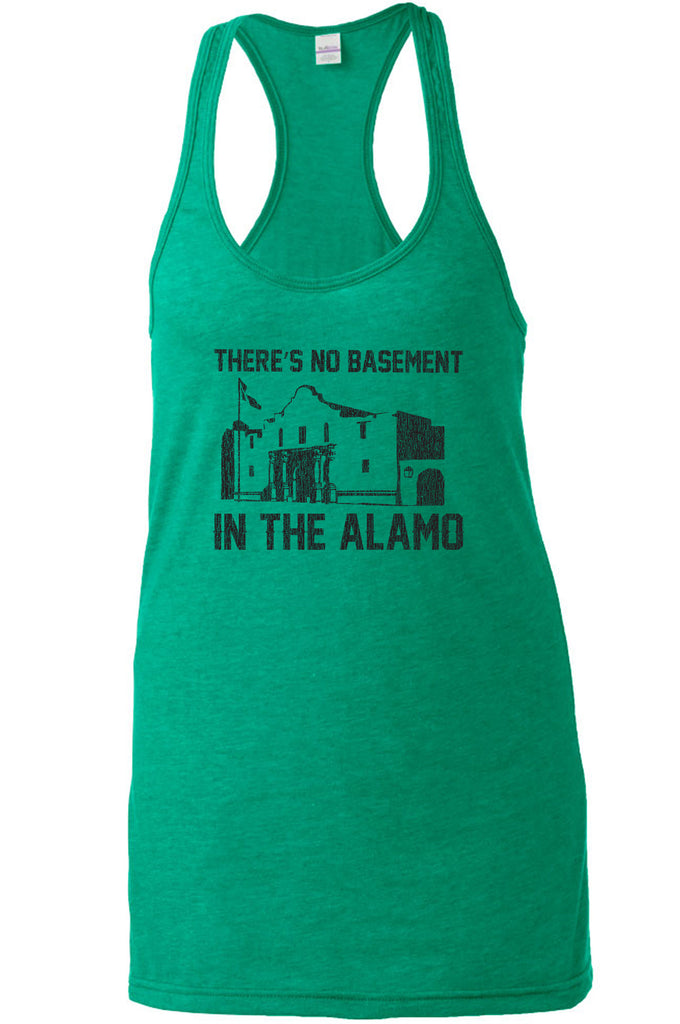 Theres no basement in the alamo Racerback Tank Top racer back funny 80s movie pee wees big adventure texas history vintage retro
