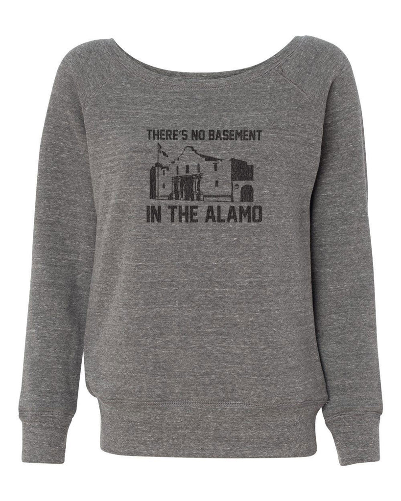 Theres no basement in the alamo Womens Off the Shoulder Crew Sweatshirt funny 80s movie pee wees big adventure texas history vintage retro