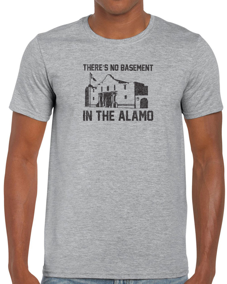 Men's Short Sleeve T-Shirt - Theres No Basement in the Alamo