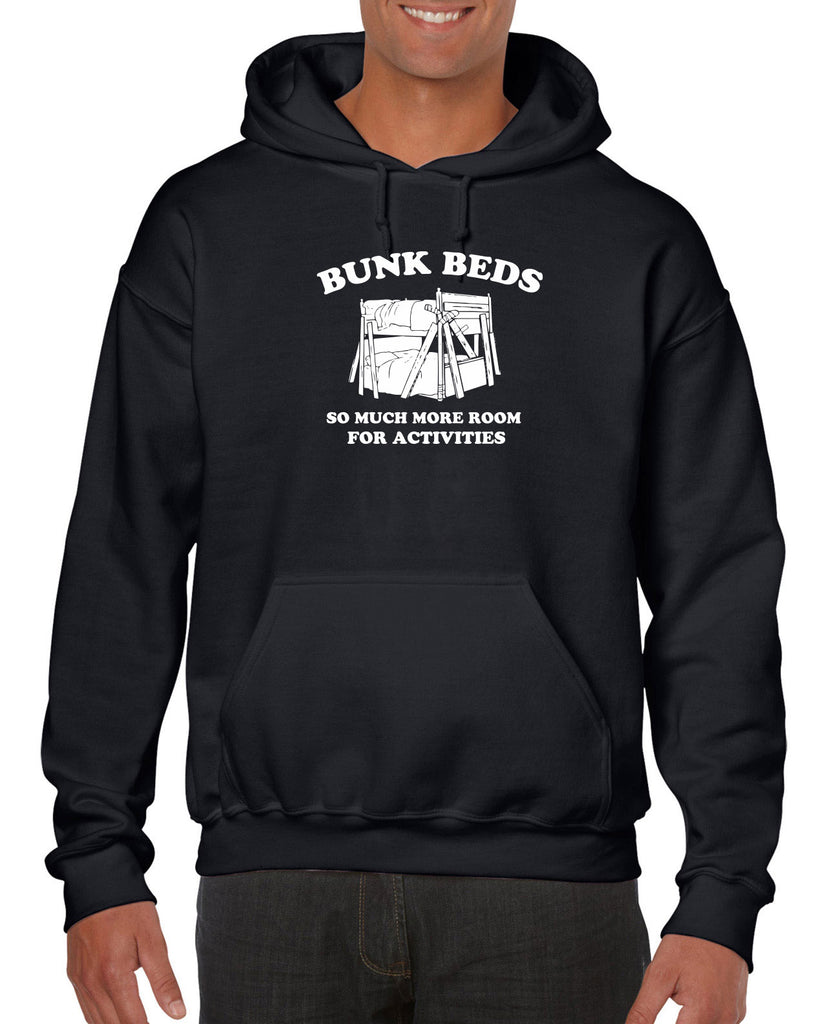 Bunk Beds Hoodie Hooded Sweatshirt so much more room for activities step brothers funny movie prestige worldwide boats and hoes college party
