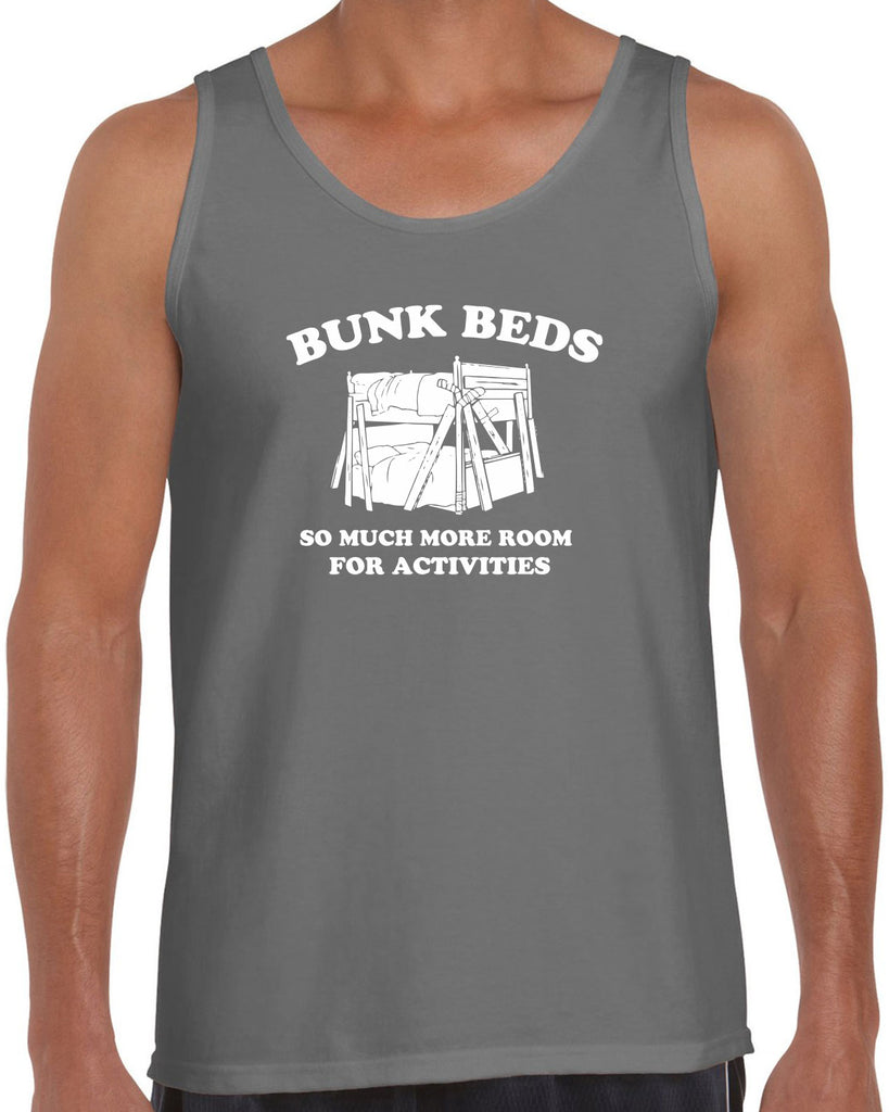 Bunk Beds Tank Top so much more room for activities step brothers funny movie prestige worldwide boats and hoes college party
