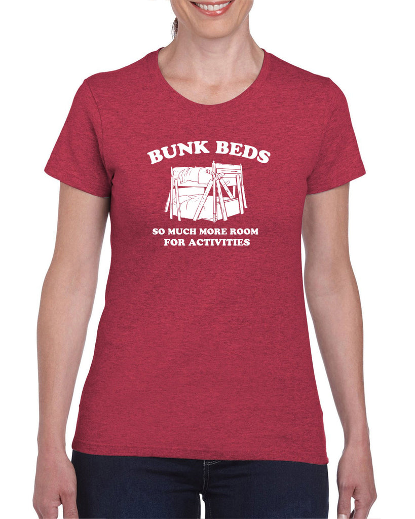 Bunk Beds Womens T-shirt so much more room for activities step brothers funny movie prestige worldwide boats and hoes college party