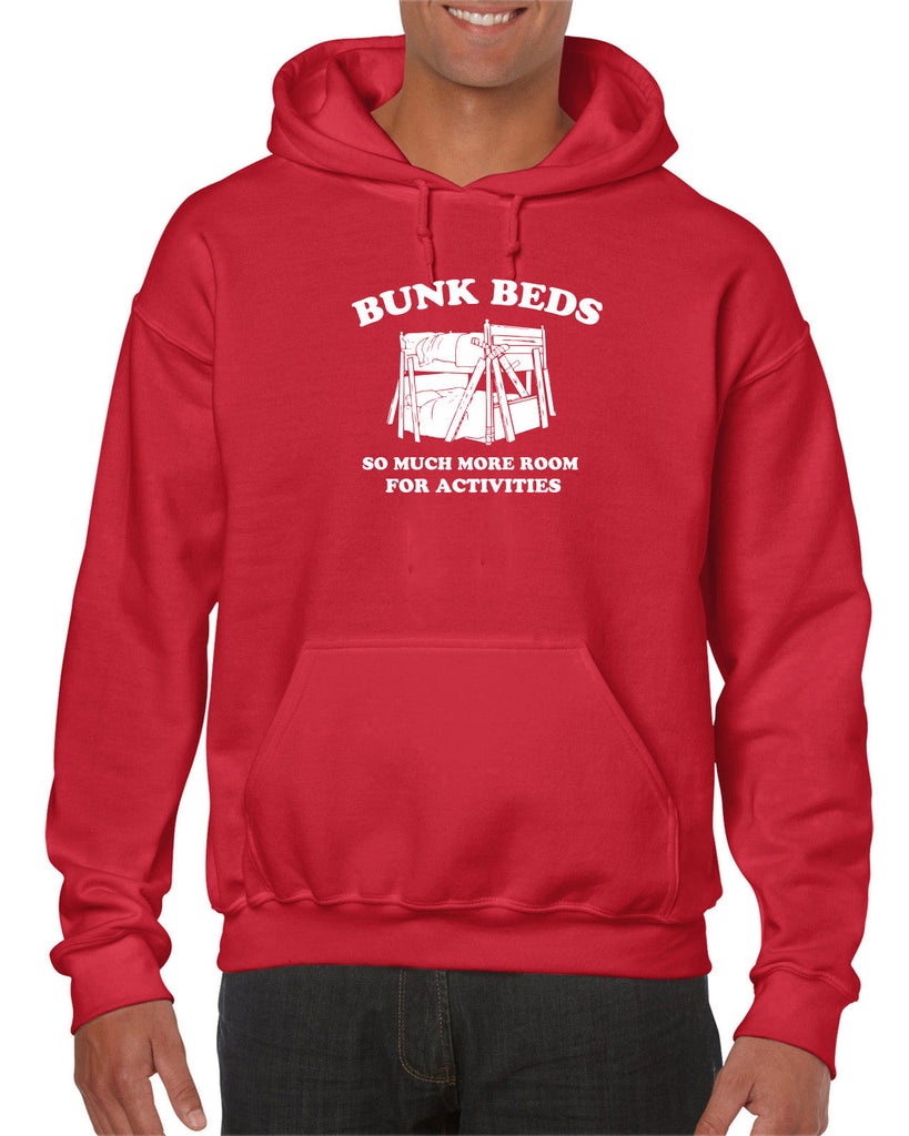 Bunk Beds Hoodie Hooded Sweatshirt so much more room for activities step brothers funny movie prestige worldwide boats and hoes college party