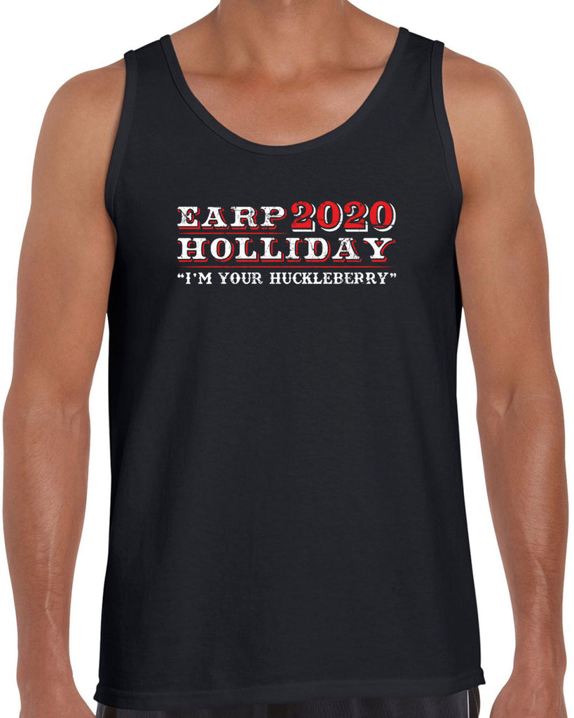 Earp Holliday 2020 Tank Top funny western movie tombstone president I'm your huckleberry election 90s