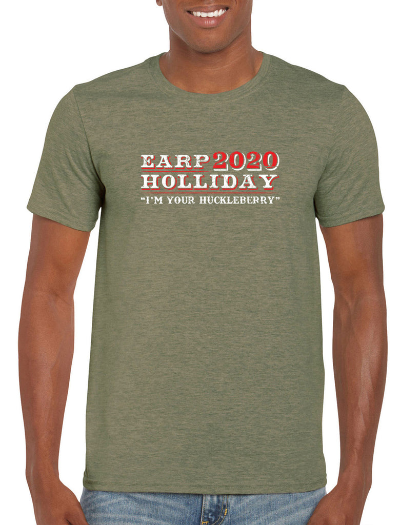 Earp Holliday 2020 Mens T-Shirt funny western movie tombstone president I'm your huckleberry election 90s