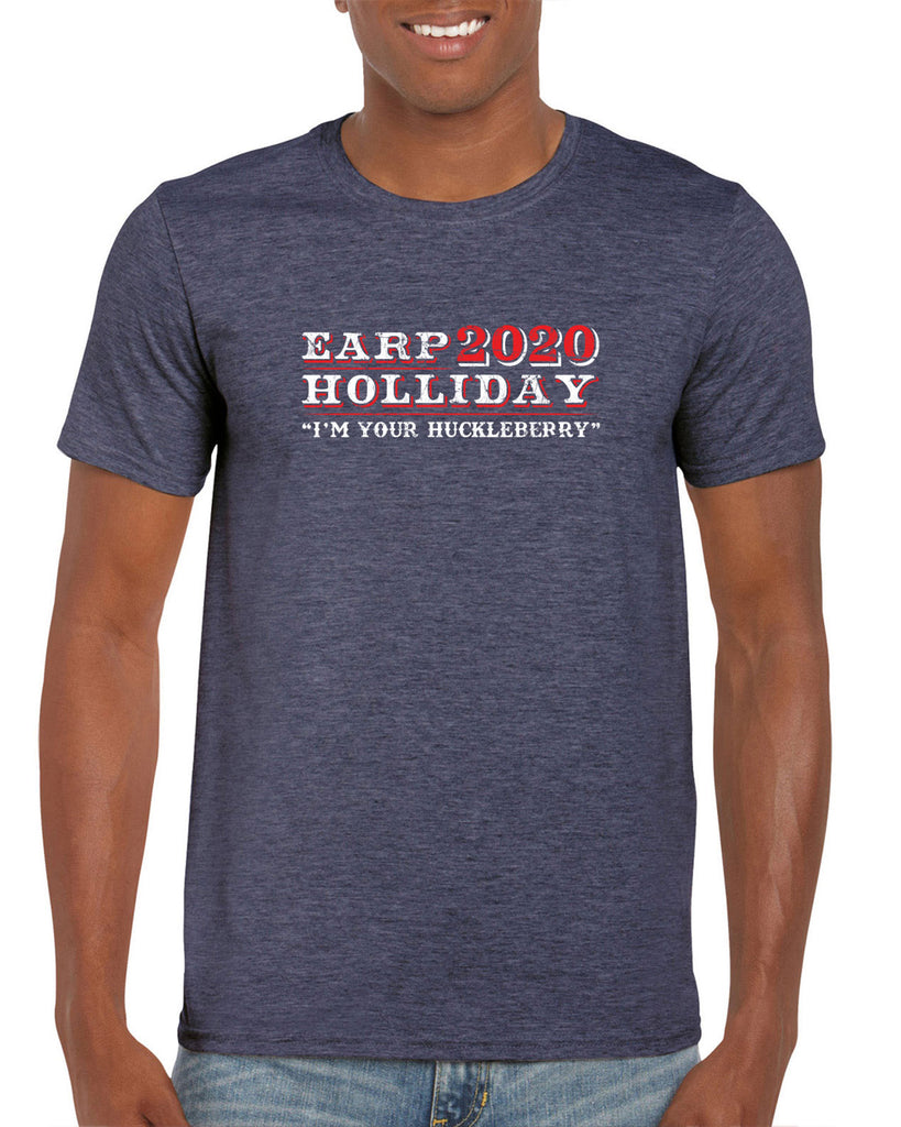Earp Holliday 2020 Mens T-Shirt funny western movie tombstone president I'm your huckleberry election 90s