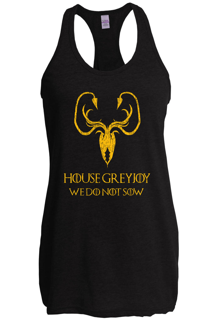 House Greyjoy Racerback Tank Top Racer Back kraken we do not sow funny game of thrones reek theon iron islands castle westeros