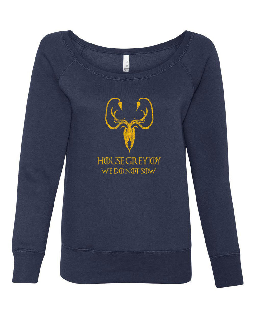 House Greyjoy Off The Shoulder Womens Crew Sweatshirt kraken we do not sow funny game of thrones reek theon iron islands castle westeros