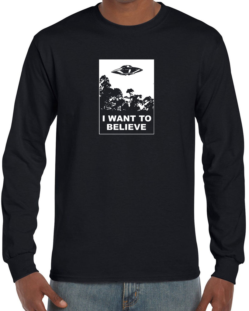 I want to believe Long Sleeve Shirt alien ufo tv show scary vintage retro flying saucer files