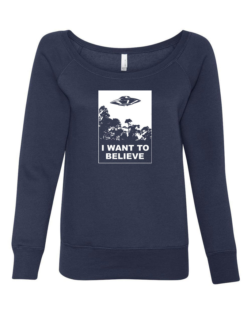 I want to believe Womens Off the Shoulder Crew Sweatshirt alien ufo tv show scary vintage retro flying saucer files