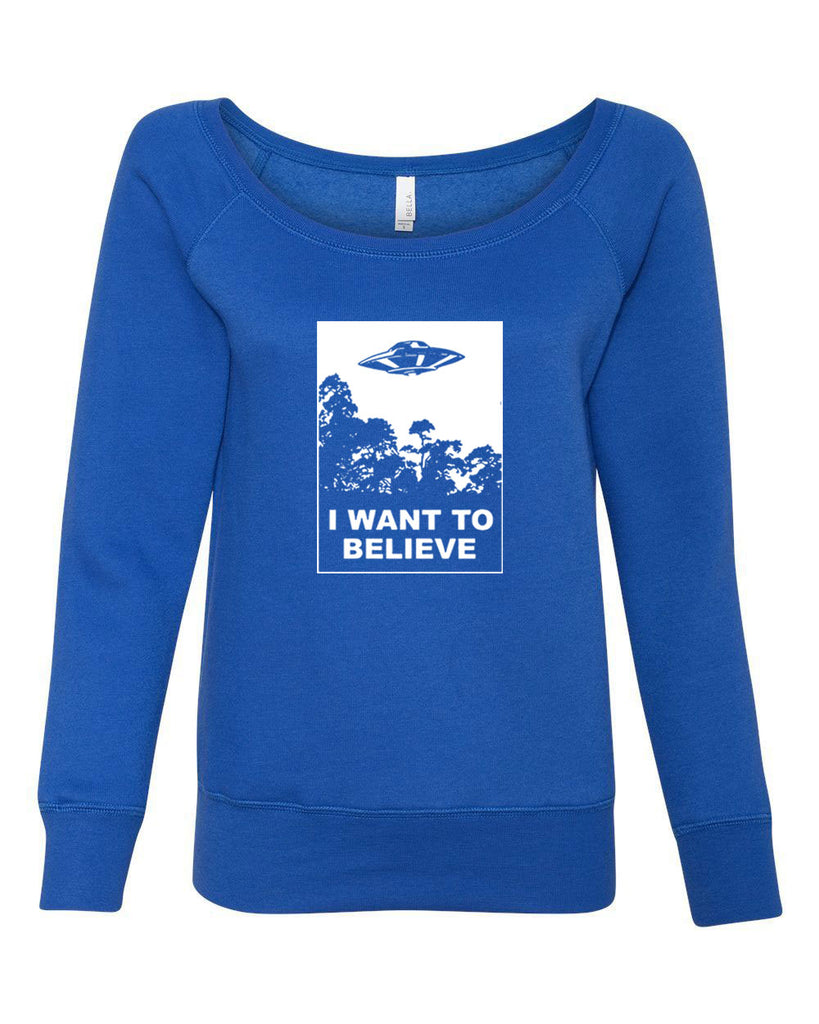 I want to believe Womens Off the Shoulder Crew Sweatshirt alien ufo tv show scary vintage retro flying saucer files