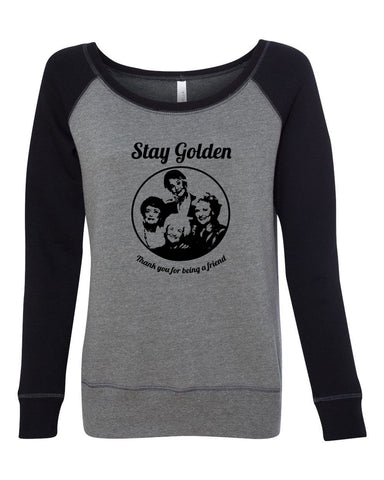 Hot Press Apparel Stay Golden Betty Girls 80s TV Show Vintage Novelty Pop Culture Funny Comedy Party Grandmas Friends Gift Present Sale