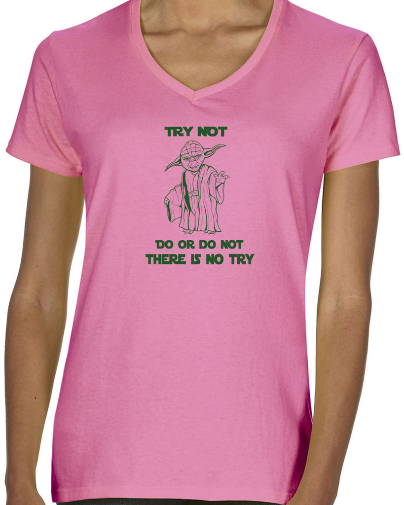 Women's Short Sleeve V-Neck T-Shirt - Do or Do Not, There is No Try