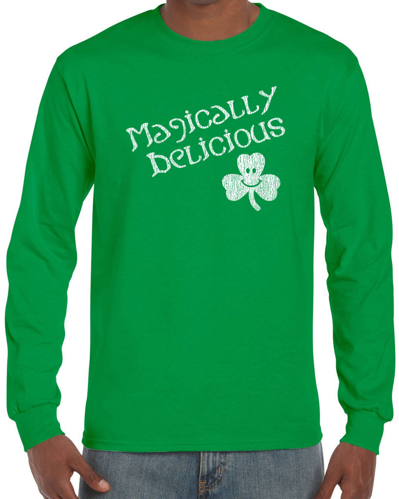 Magically Delicious Long Sleeve Shirt leprechaun clover St. Patricks Day st. pattys day Irish Ireland ginger drunk drinking party college holiday