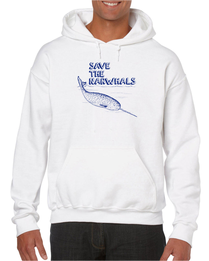 Save the Narwhals Hoodie Hooded Sweatshirt funny whale conservation preservation endangered species ocean animal mammal whale