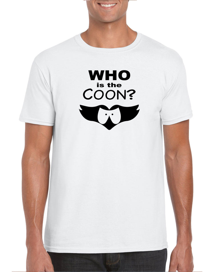Men's Short Sleeve T-Shirt - Who Is The Coon