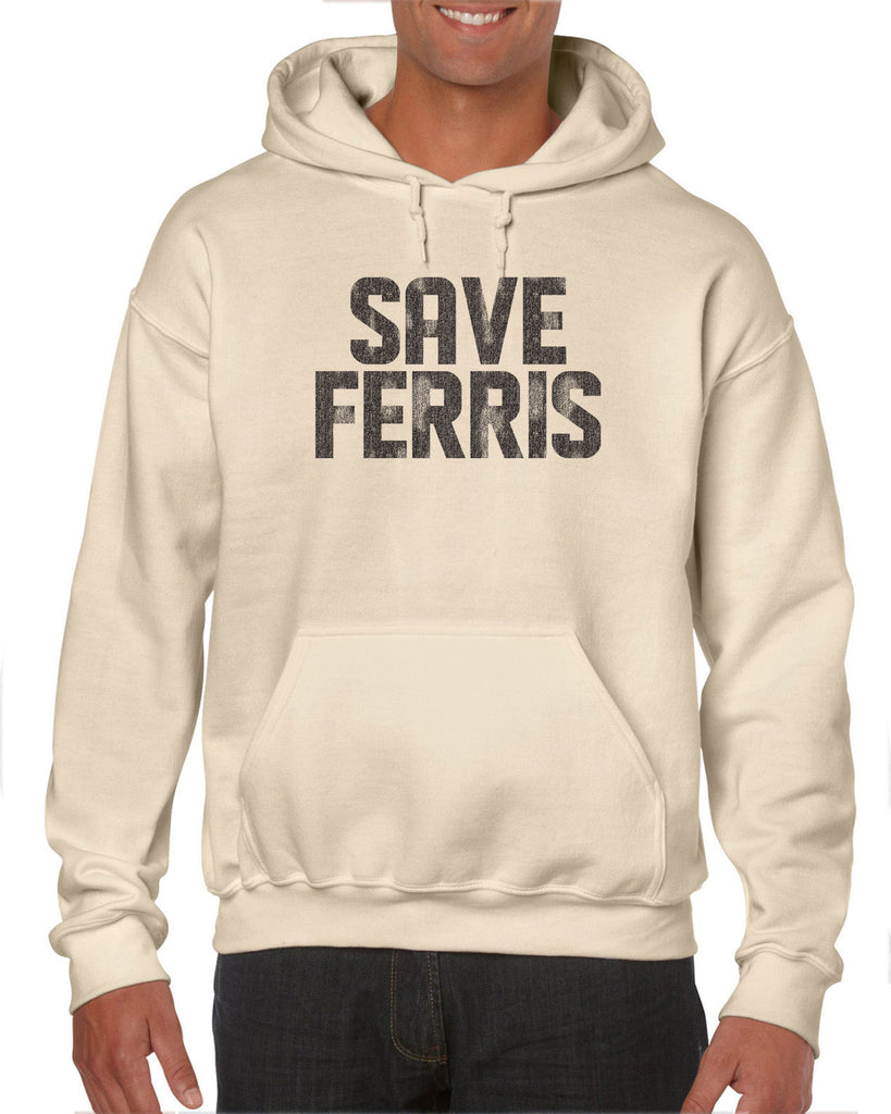 Save Ferris Hoodie Hooded Sweatshirt Funny 80s Movie Day Off Halloween Costume