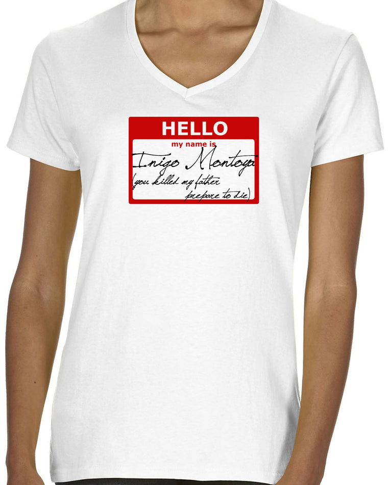 Women's Short Sleeve V-Neck T-Shirt - Hello My Name Is Inigo Montoya