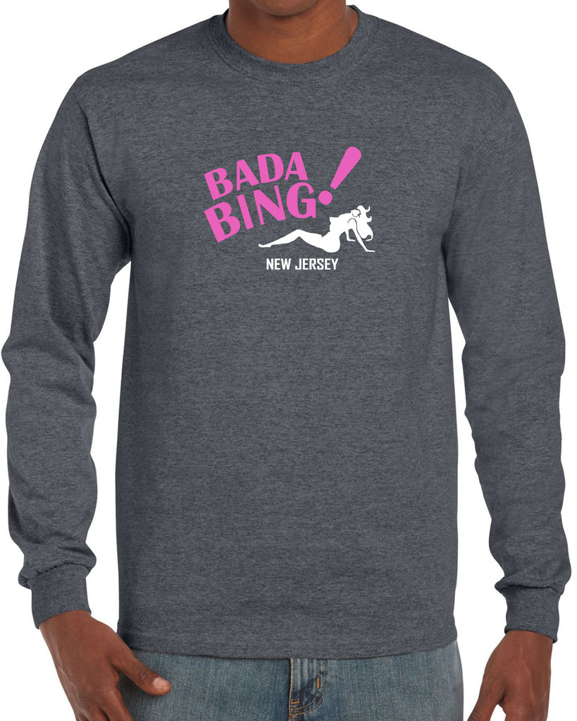 Bada Bing Long Sleeve Shirt 90s Tv Show Sopranos Mobster Mafia Mob Boss Strip Club New Jersey Vintage Retro