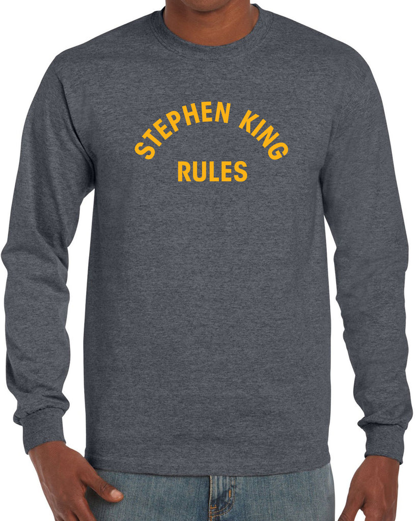 Stephen King Rules Long Sleeve Shirt funny monster squad 80s movie scary horror film movie costume party halloween