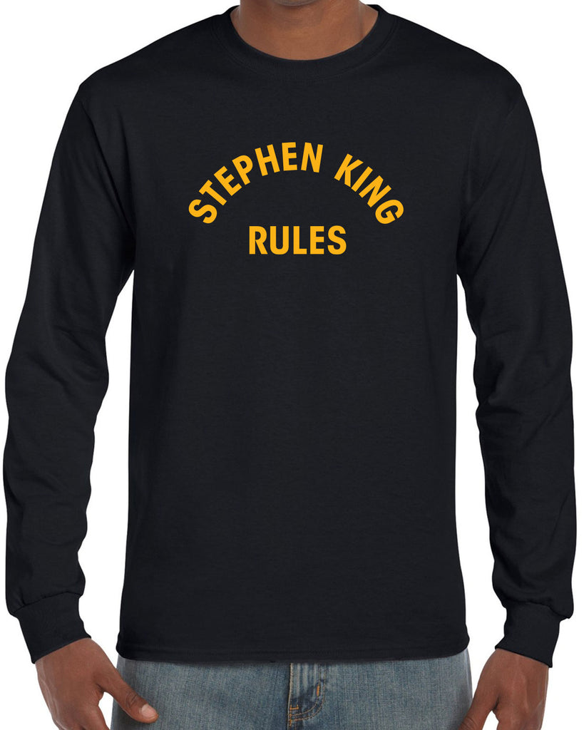 Stephen King Rules Long Sleeve Shirt funny monster squad 80s movie scary horror film movie costume party halloween