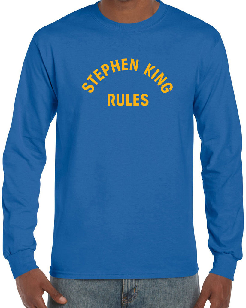Stephen King Rules Long Sleeve Shirt funny monster squad 80s movie scary horror film movie costume party halloween