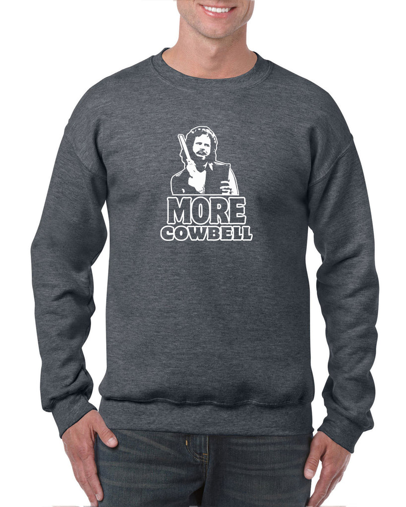 More Cowbell Crew Sweatshirt I Need More Gotta Have Saturday Night Live Skit Will Ferrell Music Dance Party Vintage Retro