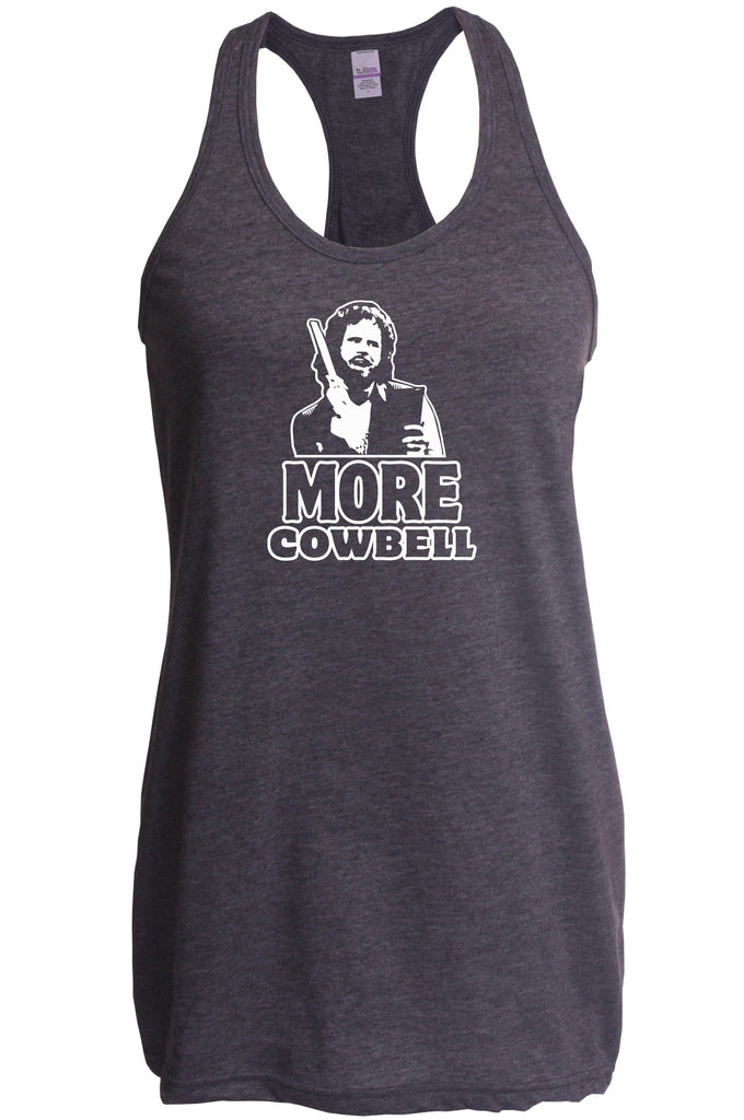 More Cowbell Racer Back Tank Top Racerback I Need More Gotta Have Saturday Night Live Skit Will Ferrell Music Dance Party Vintage Retro
