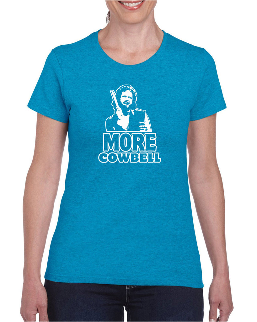 More Cowbell Womens T-Shirt I Need More Gotta Have Saturday Night Live Skit Will Ferrell Music Dance Party Vintage Retro