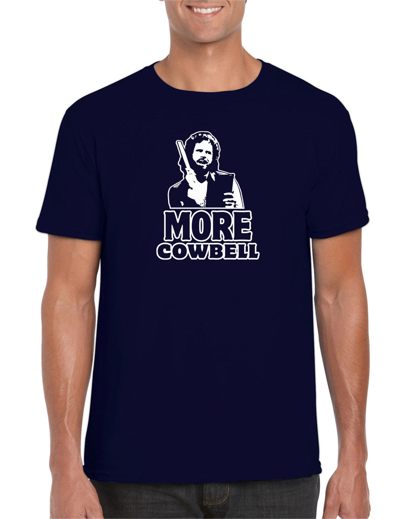 More Cowbell Mens T-Shirt I Need More Gotta Have Saturday Night Live Skit Will Ferrell Music Dance Party Vintage Retro