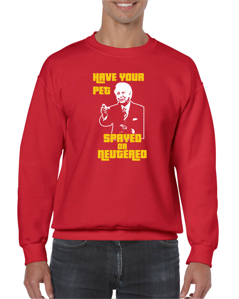 Have Your Pet Spayed or Neutered Crew Sweatshirt Funny Game Show Bob Barker The Price Is Right Quote 80s 90s Costume Party Vintage