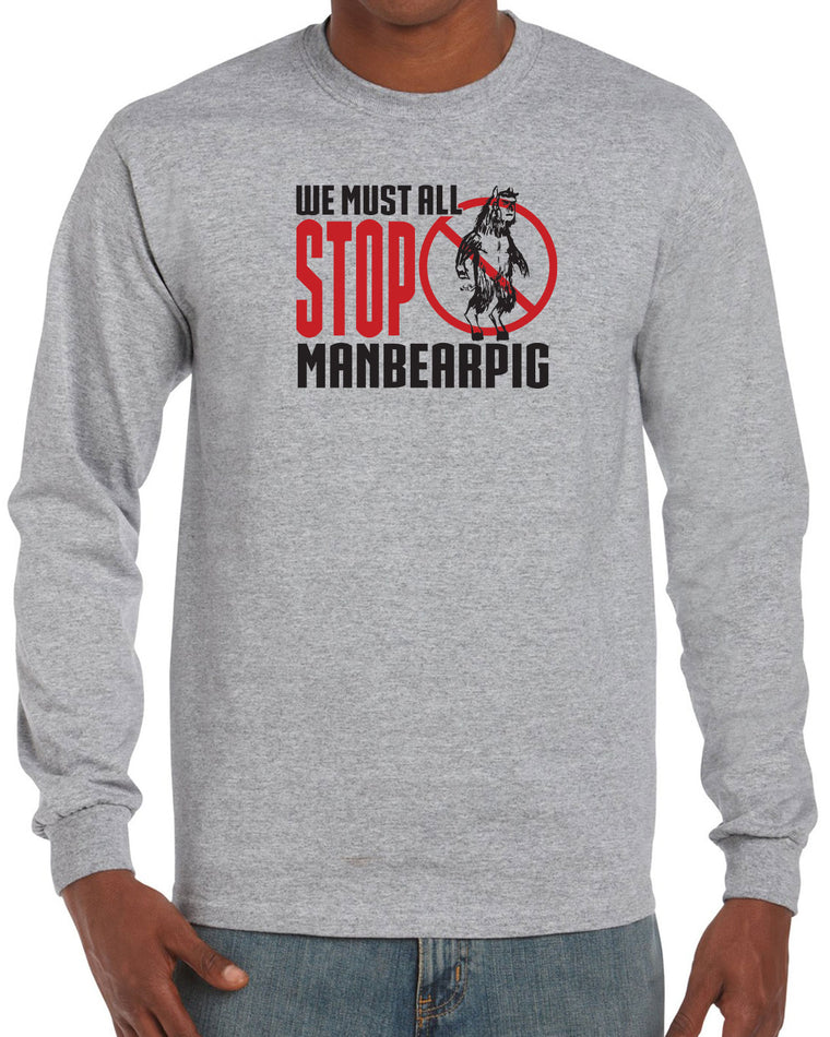 Men's Long Sleeve Shirt - Stop ManBearPig