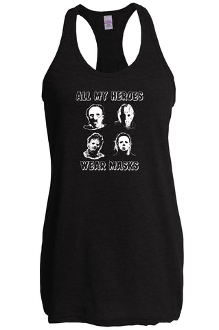 All My Heroes Wear Masks Racer Back Racerback Tank Top Horror Scary Movie Halloween Costume Friday The 13th Texas Chainsaw Massacre Costume