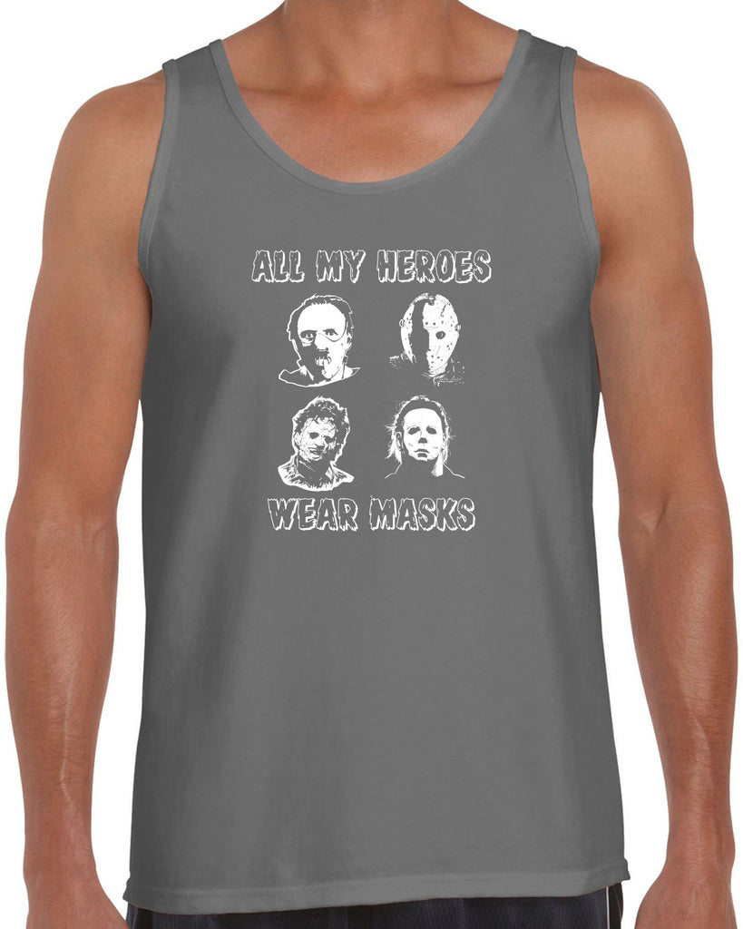 All My Heroes Wear Masks Tank Top Horror Scary Movie Halloween Costume Friday The 13th Texas Chainsaw Massacre Costume