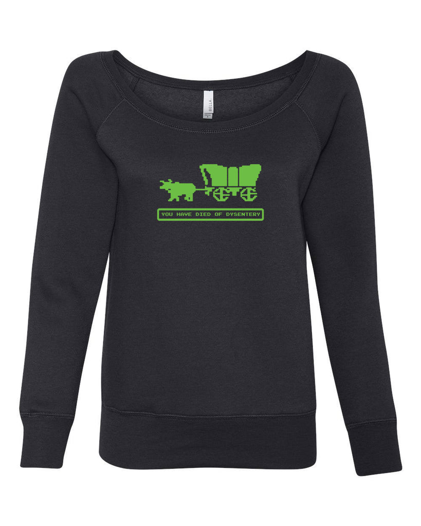 Died of Dysentery Off The Shoulder Crew Sweatshirt Funny Video Computer Game Oregon Trail 80s Vintage Retro