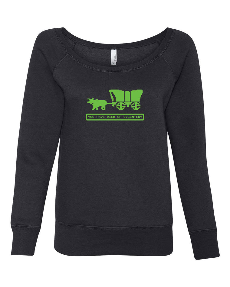 Women's Off the Shoulder Sweatshirt - Died Of Dysentery