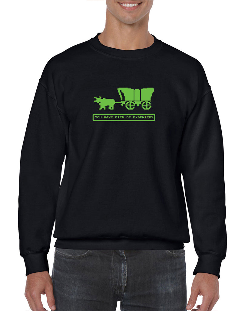 Died of Dysentery Crew Sweatshirt Funny Video Computer Game Oregon Trail 80s Vintage Retro