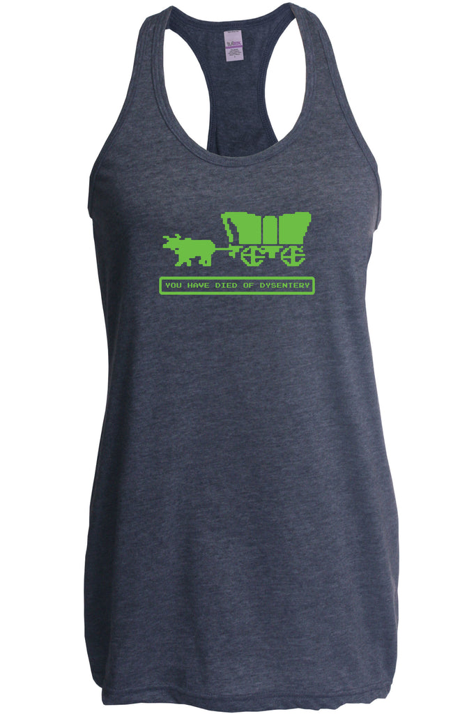 Died of Dysentery Racer Back Tank Top Racerback Funny Video Computer Game Oregon Trail 80s Vintage Retro