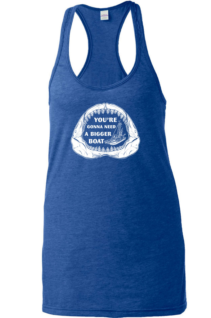 You're Gonna Need A Bigger Boat Womens Racer Back Tank Top Racerback Funny Movie Jaws 70s Great White Quints Fishing Scary Movie