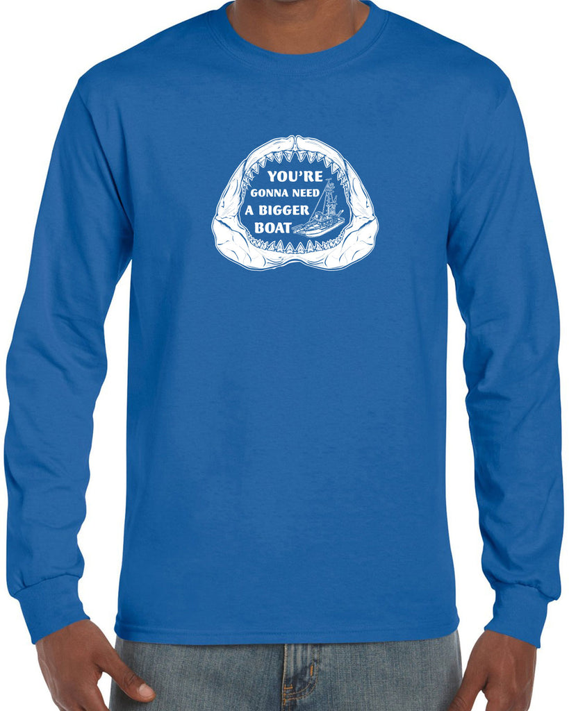 You're Gonna Need A Bigger Boat Long Sleeve Shirt Funny Movie Jaws 70s Great White Quints Fishing Scary Movie