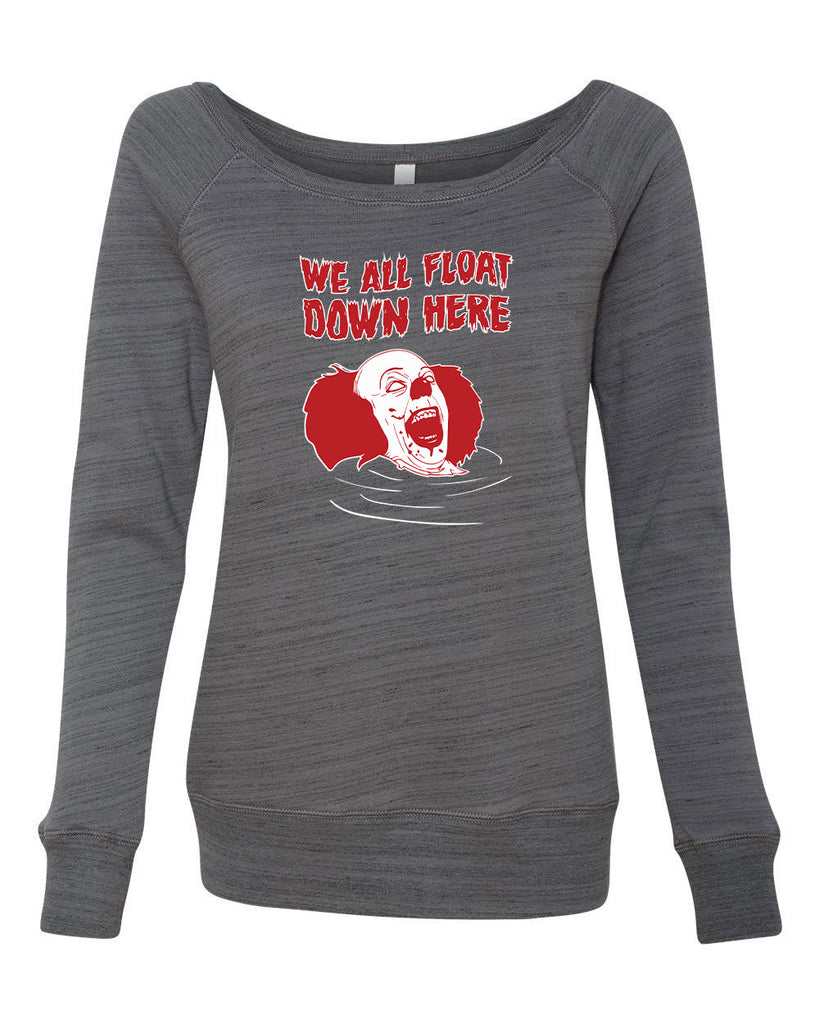 We All Float Down Here Womens Off the Shoulder Sweatshirt scary horror movie Halloween pennywise It clown creppy Vintage Retro