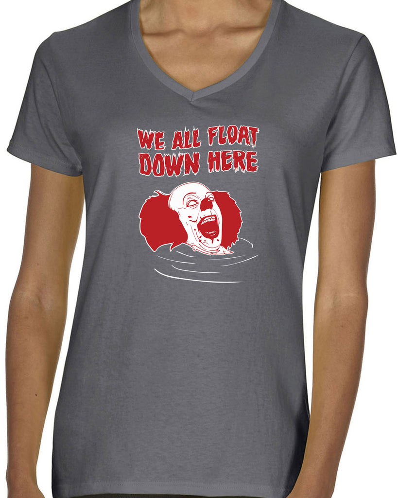 We All Float Down Here Womens V Neck Shirt scary horror movie Halloween pennywise It clown creppy Vintage Retro