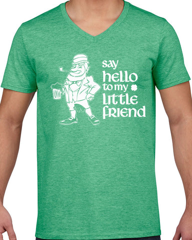 Say Hello To My Little Friend leprechaun clover St. Patricks Day st. pattys day Irish Ireland ginger party college holiday