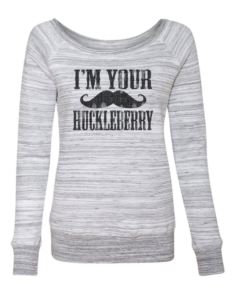 Women's Off the Shoulder Sweatshirt - I'm Your Huckleberry